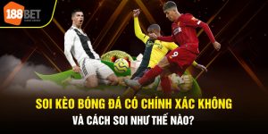 soi kèo bóng đá